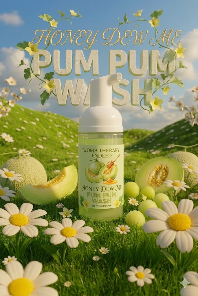 🍈 Honey Dew Me – Pum Pum Wash-  LIMITED EDITION
